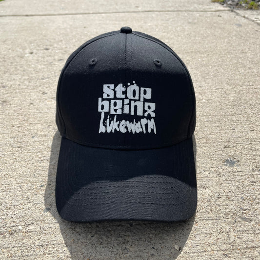 Stop Being Lukewarm Hat