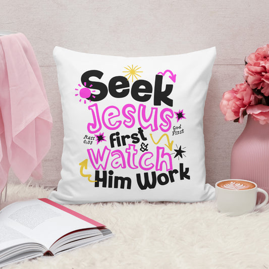 SEEK GOD FIRST WATCH HIM WORK | DIGITAL FILE ONLY