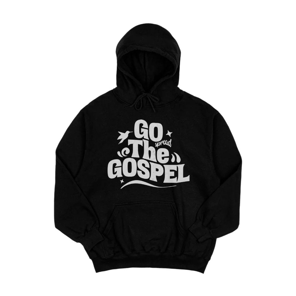 GO SPREAD THE GOSPEL  HOODIE