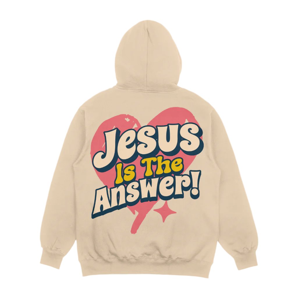 Jesus Is The Answer Hoodie