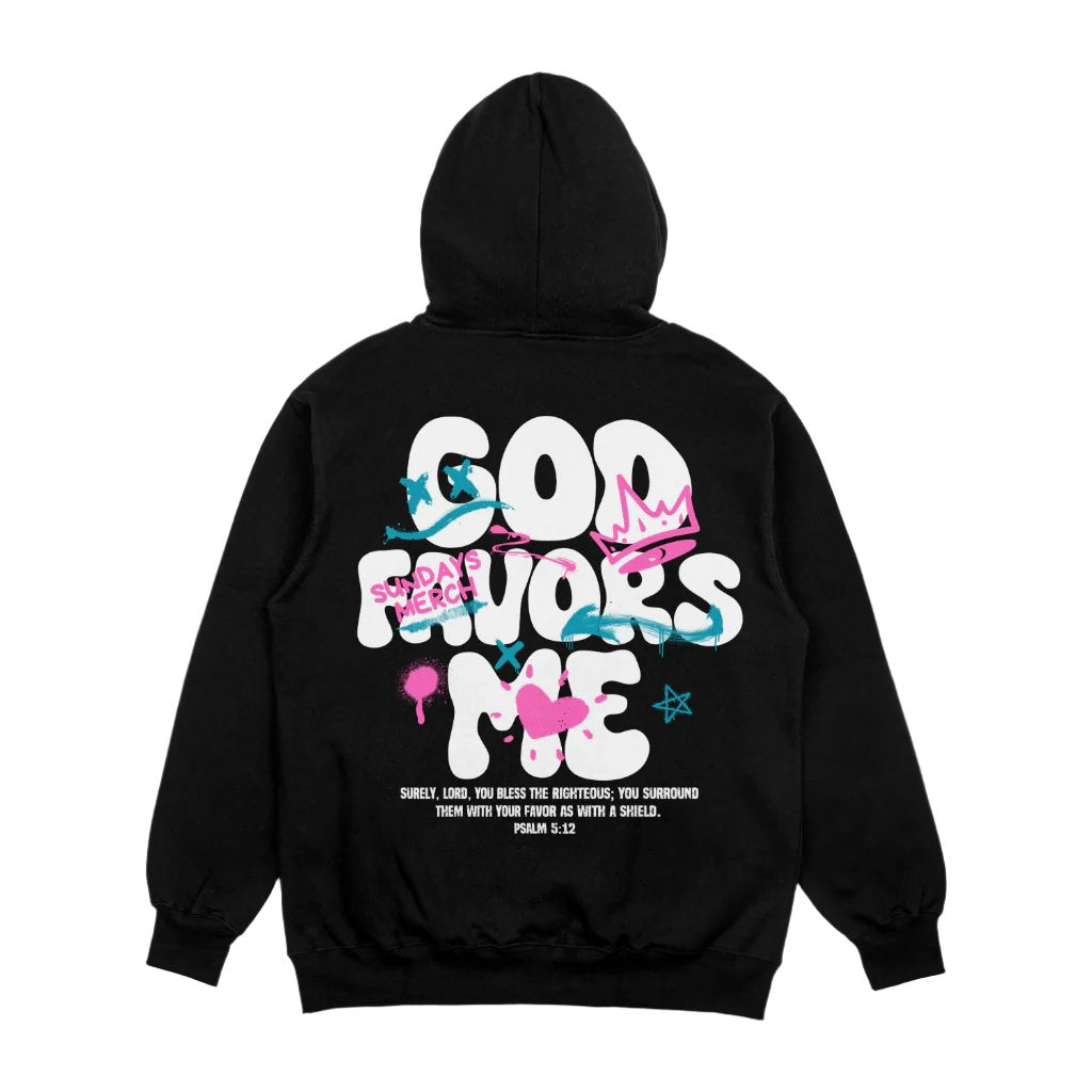 God Favors Me Hoodie