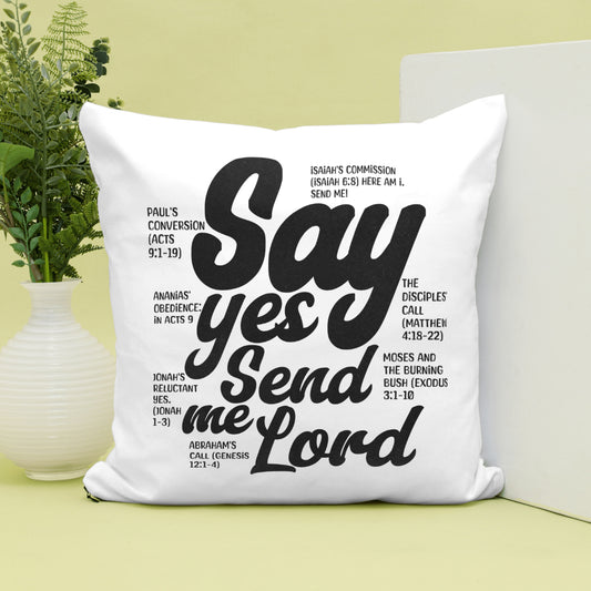 SAY YES SEND ME LORD | INSTANT DOWNLOAD