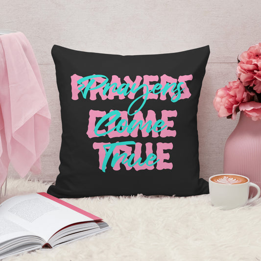 PRAYERS COME TRUE | DIGITAL FILE ONLY